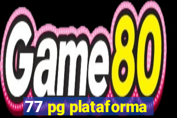 77 pg plataforma